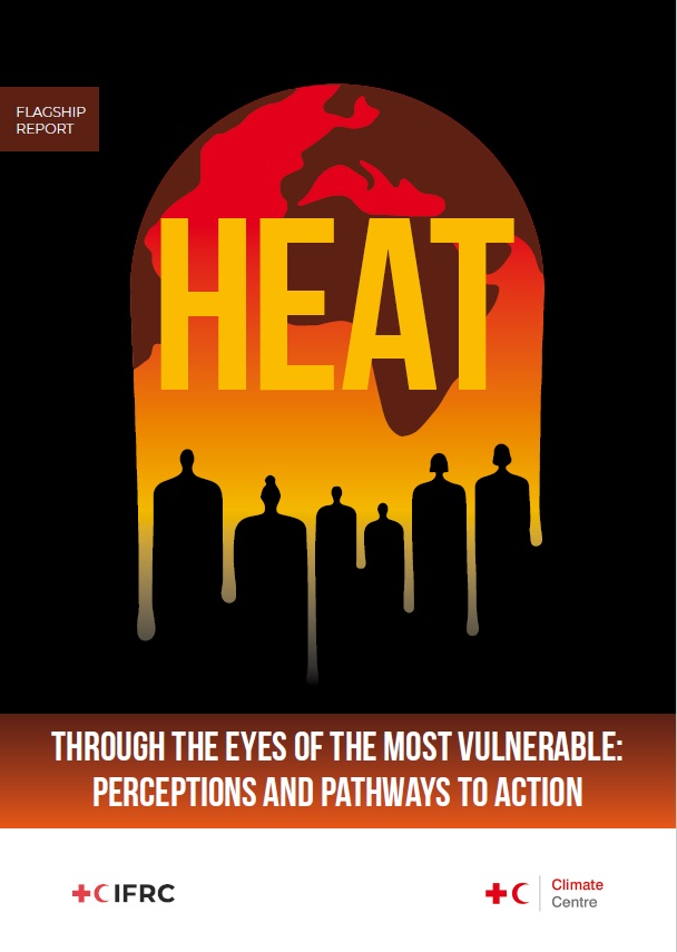 HEAT Through the eyes of the most vulnerable: perceptions and pathways to action